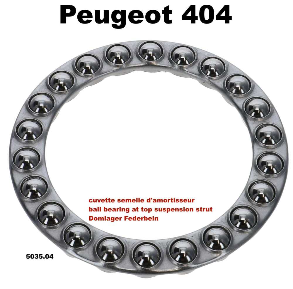 Peugeot - P 404, ball bearing for the top of the suspension strut (strut mount). Suitable for Peugeo