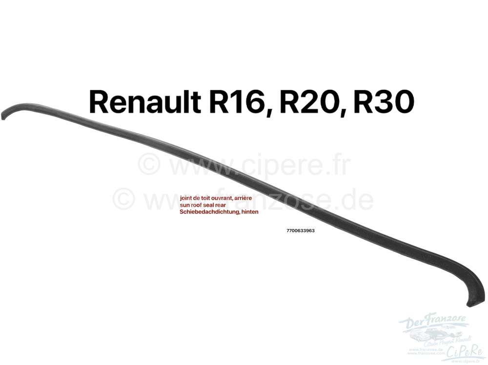 Renault - R16/R20/R30, sun roof seal rear, for Renault R16, R20, R30. Or.Nr. 7700633963.