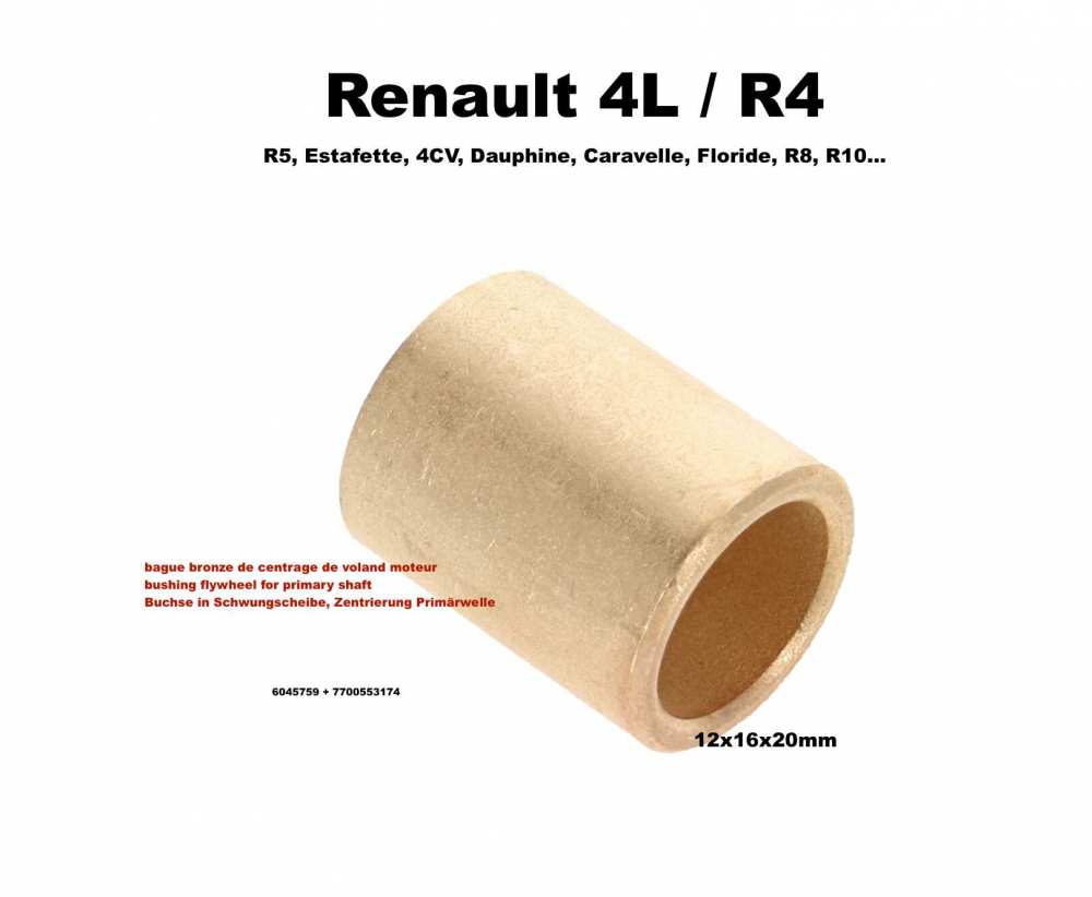 Alle - Bushing in the flywheel (primary shaft mount). Dimension: 12x16x20mm. Or. No. 6045759 + 77