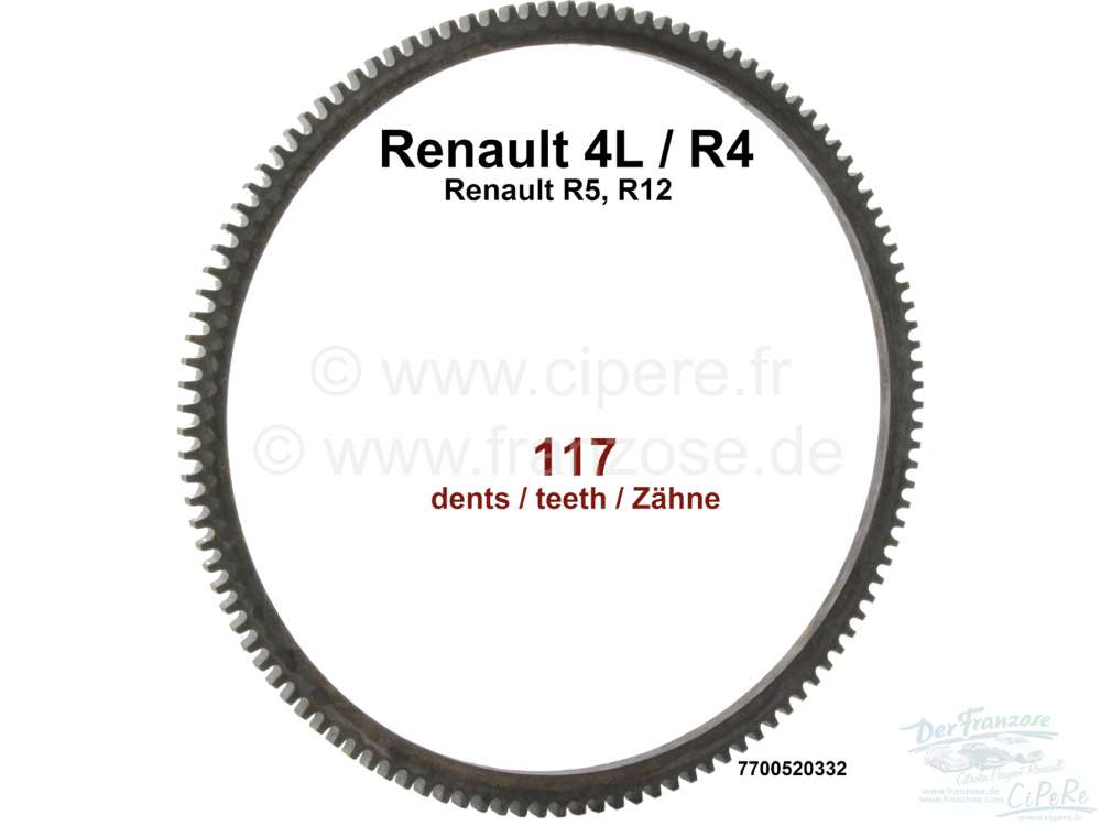 Renault - R4/R5/R12, gear rim fly wheel. 117 teeth. Suitable for Renault R4, R5, R12. Inside diamete