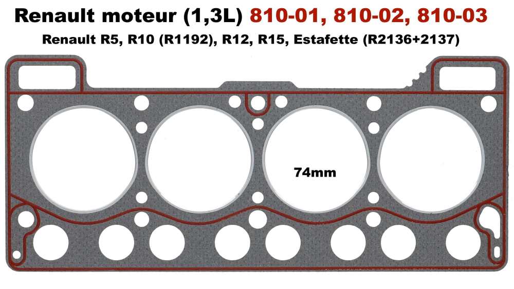 Peugeot - Cylinder head gasket, for engine (1,3L) 810-01, 810-02, 810-03. Bore: 74mm. Suitable for R