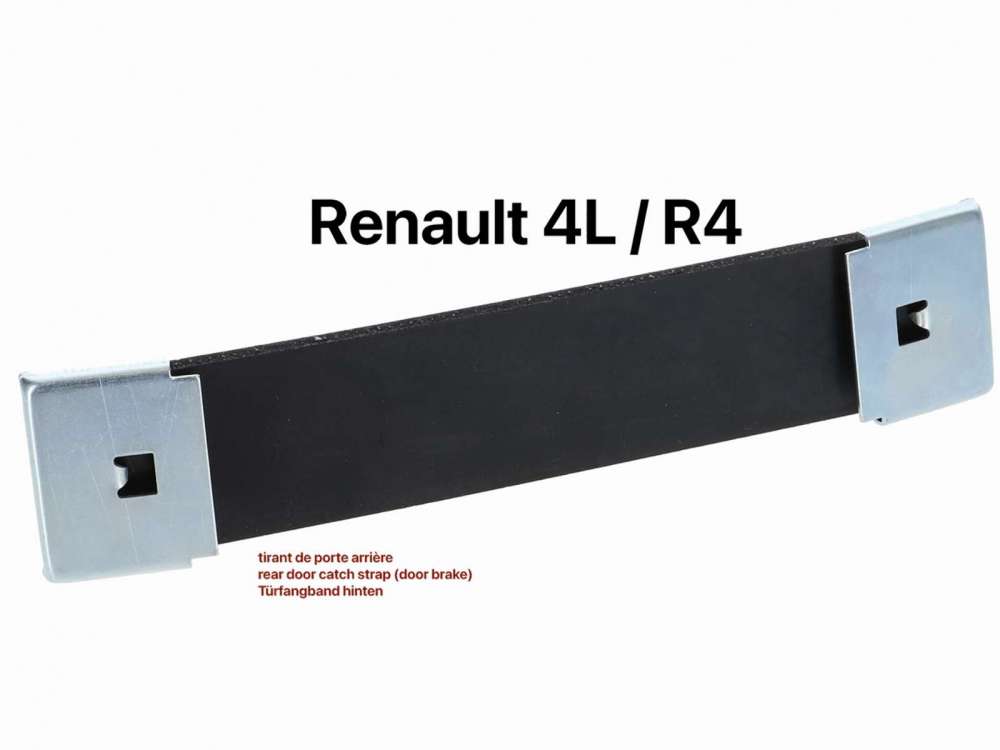 Renault - R4, Rear door catch strap (door brake), with metal end pieces. Suitable for Renault R4. Or