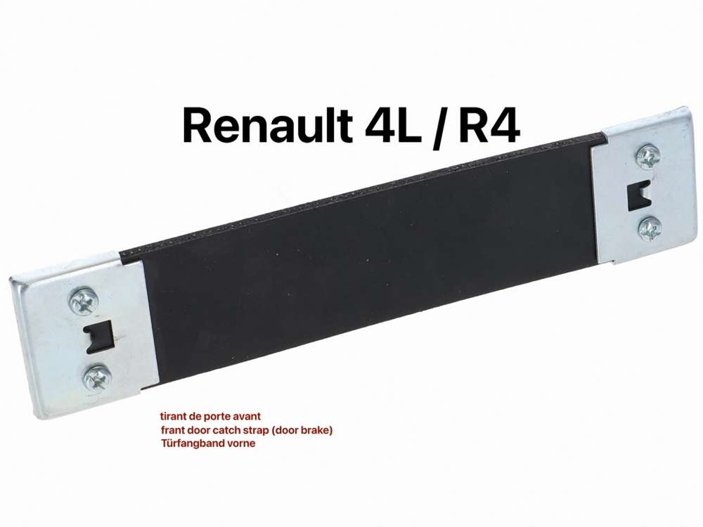 Renault - R4,Front door catch strap (door brake), with metal end pieces. Suitable for Renault R4. Or