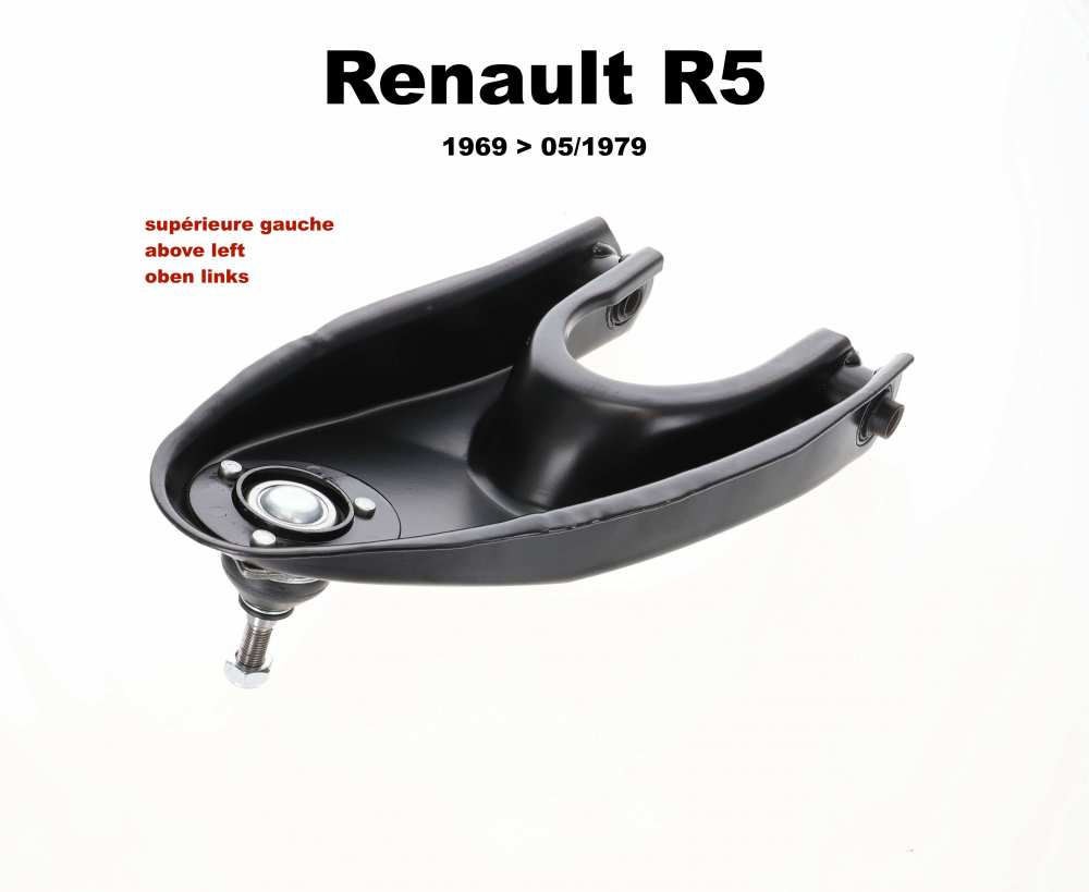 Renault - R5, wishbone front axle, above on the left. Suitable for Renault R5, of year of constructi