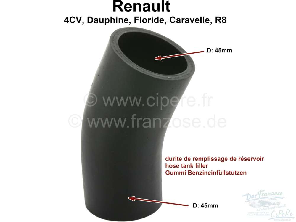 Renault - Petrol tank filler neck: Connecting hose. Suitable for Renault 4CV, Dauphine, R8, Floride,