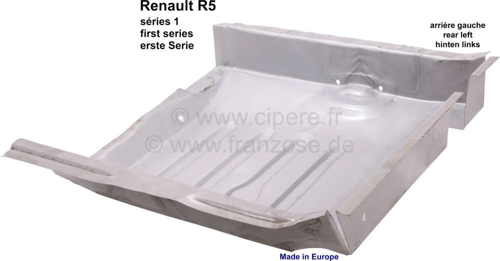 Renault - R5, floor pan inside, at the rear right, Renault R5, 1 series. Reproduction with all flang