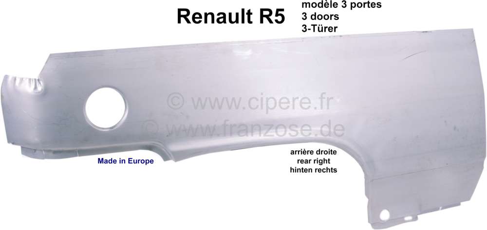 Renault - R5, side wall sheet metal (fender) at the rear right. Suitable for Renault R5 (3 doors). L