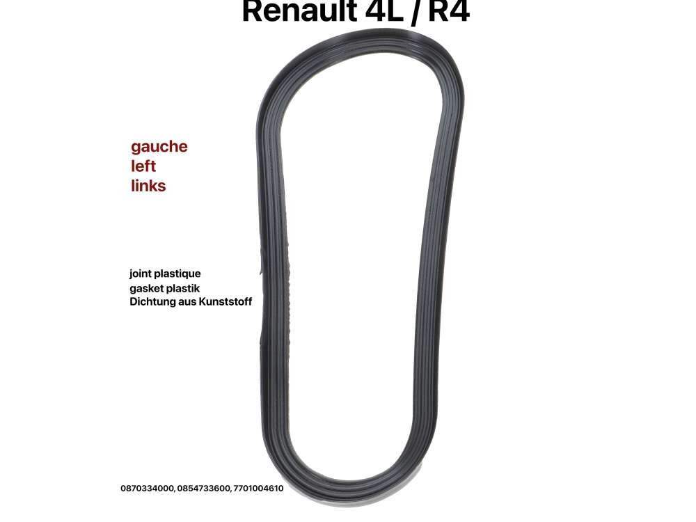 Alle - R4, Gasket for the rear light cap left. Suitable for Renault R4 Berline. The gasket is mad