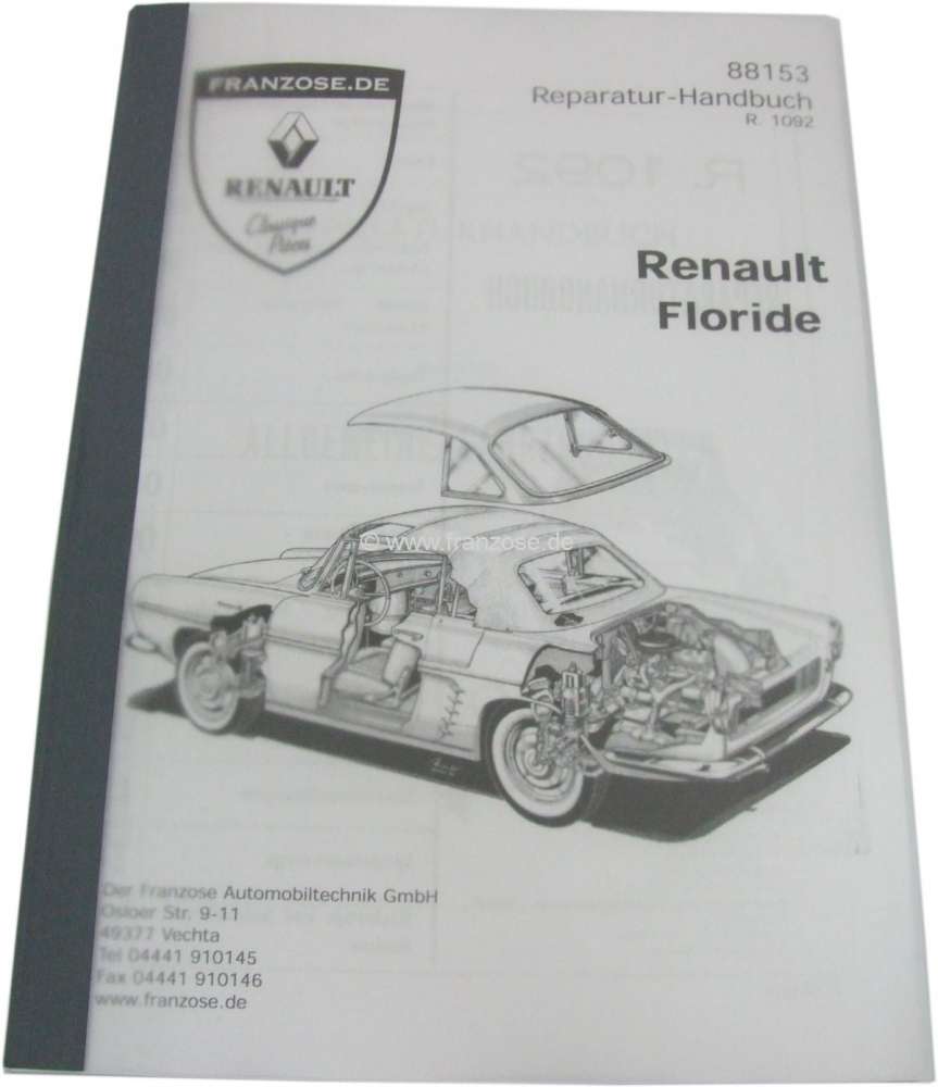 Renault - Service manual, reprint. Suitable for Renault Floride R1092. 342 sides. Language: German.