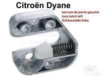 Sonstige-Citroen - Dyane, door lock, lock latch left (installed on the door). Suitable for Citroen Dyane.