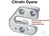 Sonstige-Citroen - Dyane, door lock, lock latch left (installed on the door). Suitable for Citroen Dyane.