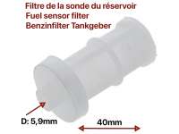 Renault - Fuel tank sensor Fuel filter. This filter (universal fitting) is mounted at the bottom of 