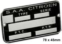 Citroen-2CV - Identification plate S.A.A Citroen. These identification plates are installed in 2CV, DS, 