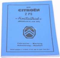 Citroen-2CV - operating instructions - The Citroen 12 h.p. front wheel drive-models, edition May 52, 39 