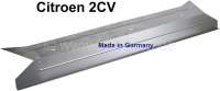 Citroen-2CV - Seat bench box repair sheet metal in the interior, sheet metal strengthened. Made in Germa