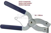Peugeot - piston ring presenting pliers for diameter 40-100.