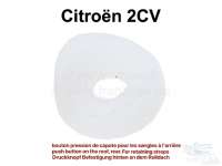 Citroen-2CV - 2CV, roll roof mounting outside. White plastic ring. This plastic ring replaced the metal 