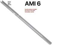Citroen-2CV - AMI6, box sill on the right, completely. Suitable for Citroen AMI6. Inclusive M9 safety be
