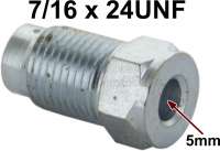 Citroen-2CV - Flange screw 7/16x24UNF for 5mm line. Length + wide ones over everything: 12 x 22,7mm