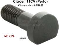 Citroen-DS-11CV-HY - Fly wheel screw. M8 x 24 (1 side flat bolt head). Suitable for Citroen 11CV with perfo eng