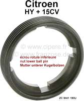 Alle - Adjusting nut for the lower ball pin at the wheel hub. Suitable for Citroen HY + 11CV. Thr