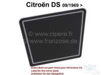 Alle - Label for the mirror. (outside at the windshield). Suitable for Citroen DS, starting from 