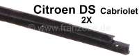 Citroen-DS-11CV-HY - Window shaft seals inside (set of two). Suitable for Citroen DS Cabrio. Or. No. DS961-48