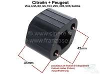 Peugeot - Exhaust rubber (fixture). Suitable for Citroen Visa, LNA, BX, GS. Peugeot 104, 205, 305, 5