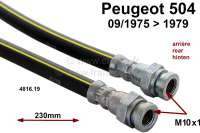 Peugeot - P 504, brake hose rear. Suitable for Peugeot 504 with rear disc brake. Year of constructio