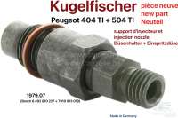 Peugeot - Kugelfischer nozzle holder + injection nozzle (per piece). Or. No. 1979.07 (Bosch 8 492 80