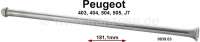 Peugeot - Push rod inlet (6.75 x 181,1mm). Suitable for petrol engines: Peugeot 403, Peugeot 404, Pe