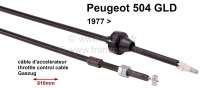 Peugeot - Throttle control cable. Suitable for Peugeot 504 GLD, starting from year of construction 1