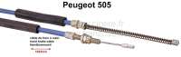 Citroen-2CV - P 505, hand brake cable. Suitable for Peugeot 505 (drum brake rear). All models, on the le