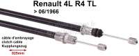 Alle - Clutch cable Renault 4 L, TL. Installed to year of construction 06/1966. Sleeve: 675mm. Ov