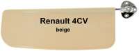 Alle - 4CV, sun visor, beige. Suitable for Renault 4CV. The sun visor is on the left + on the rig
