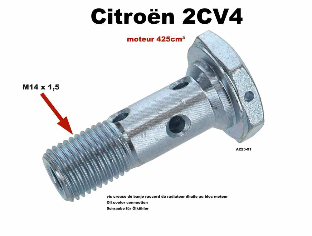 Alle - vis creuse de banjo raccord du radiateur d'huile au bloc moteur, Citroën 2CV4 moteur 425c