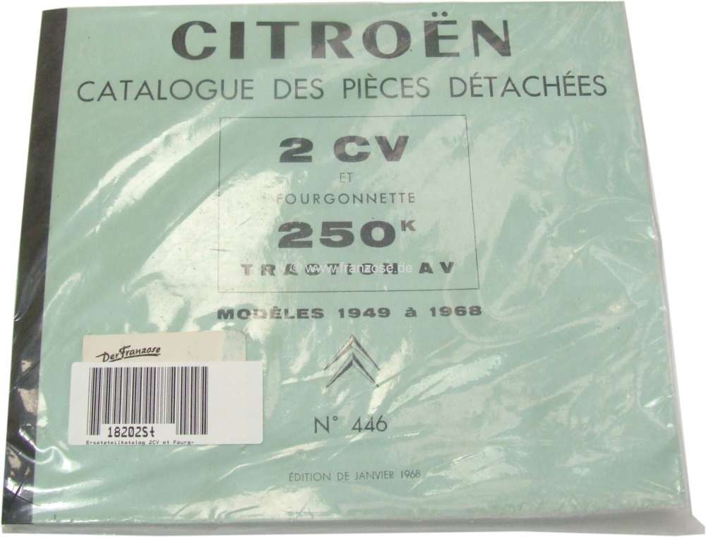 Citroen-2CV - catalogue de pièces détachées 2CV et Fourgonnette 250k, n° 446, modèles 1949 à 1968,
