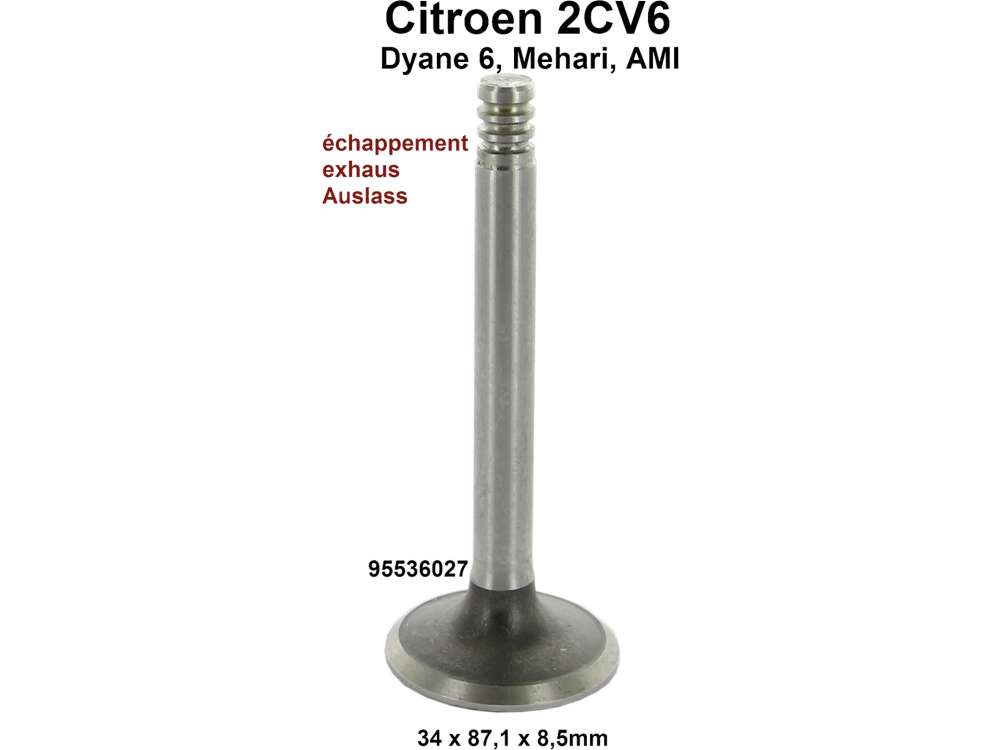 Citroen-2CV - soupape d'échappement, Citroën 2CV6, moteur 602cm³, dimensions 34 x 87,1 x 8,5mm, n° d