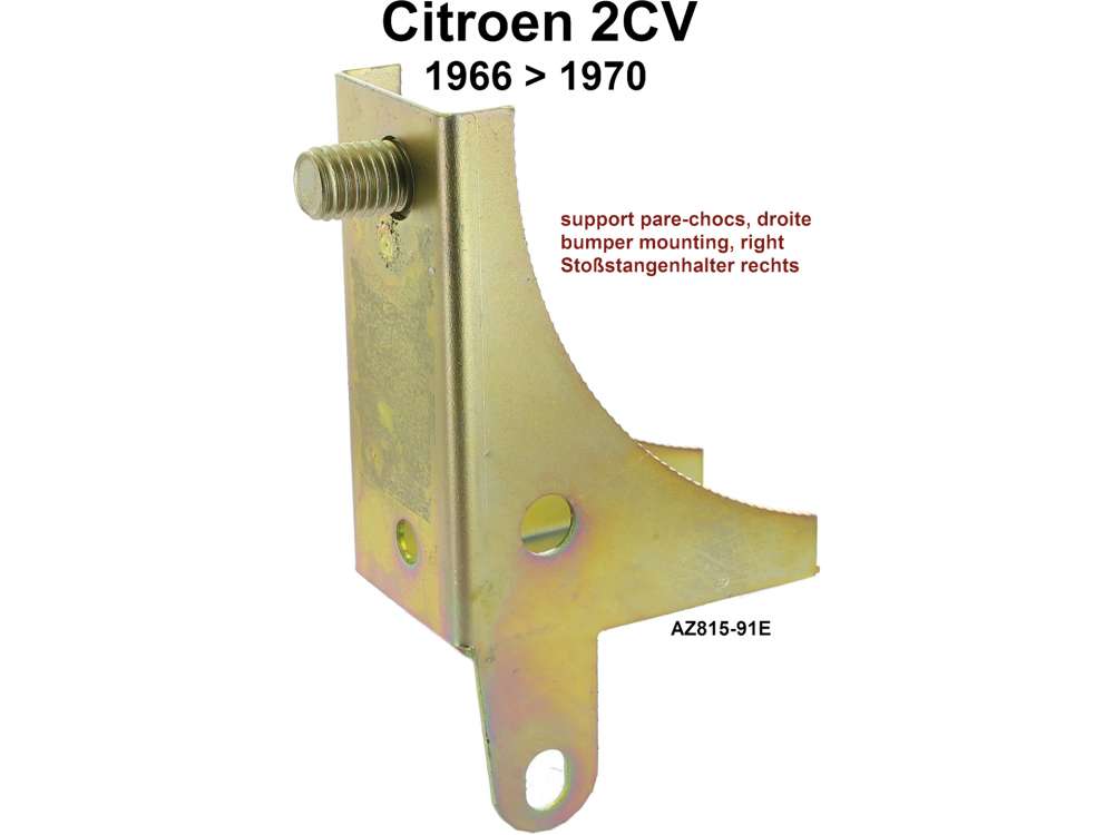 Citroen-2CV - support de pare-chocs, Citroën 2CV et AZU de 1966 à 1970, avant droit, refabrication, n