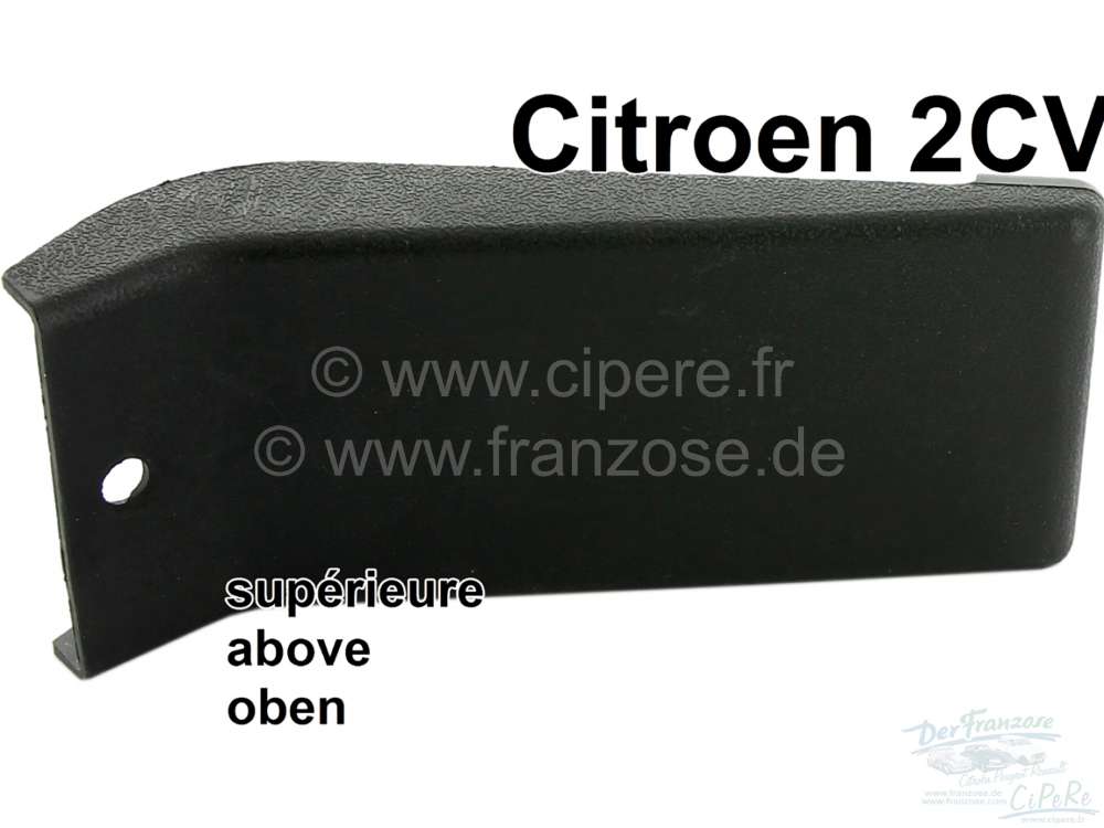 Citroen-DS-11CV-HY - charnière de porte, Citroën 2CV, couvercle protecteur plastique sur charnière sup. de p
