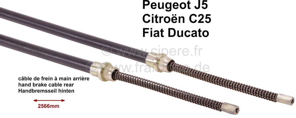 Peugeot - câble de frein à main arrière, Peugeot  J5, Citroën C25, Fiat Ducato, version empattem