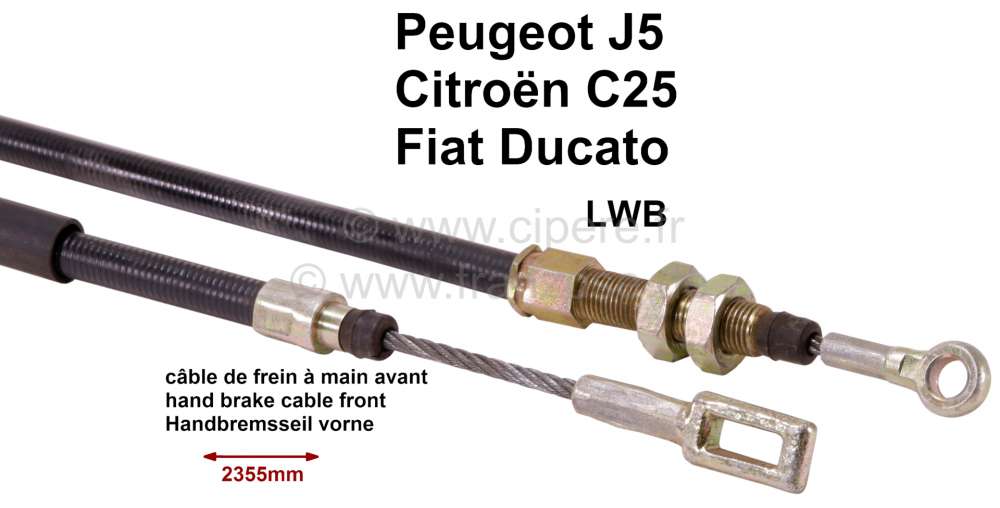 Peugeot - câble de frein à main avant, Peugeot J5, Citroën C25, Fiat Ducato, tous avec modèles l
