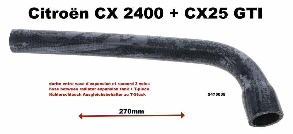 Alle - durite entre vase d'expansion et raccord 3 voies, Citroën CX 2400, CX25 GTi, diam. int. 1
