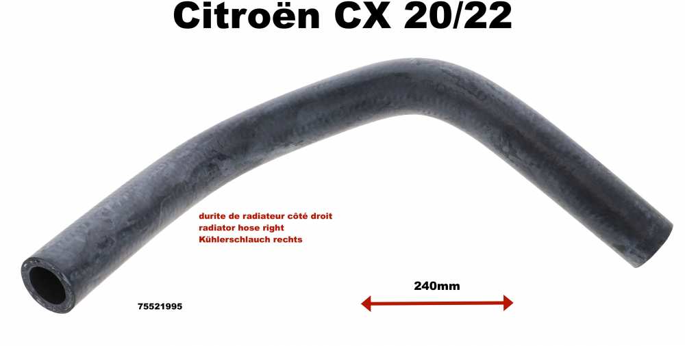 Sonstige-Citroen - durite de radiateur côté droit, Citroën CX 20 + 22, diam. int. 15,0mm, n° d'origine 75