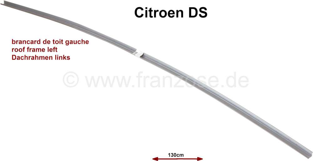 Citroen-DS-11CV-HY - brancard de toit, Citroën DS, tôle de réparation de brancard de toit gauche, tôle sous
