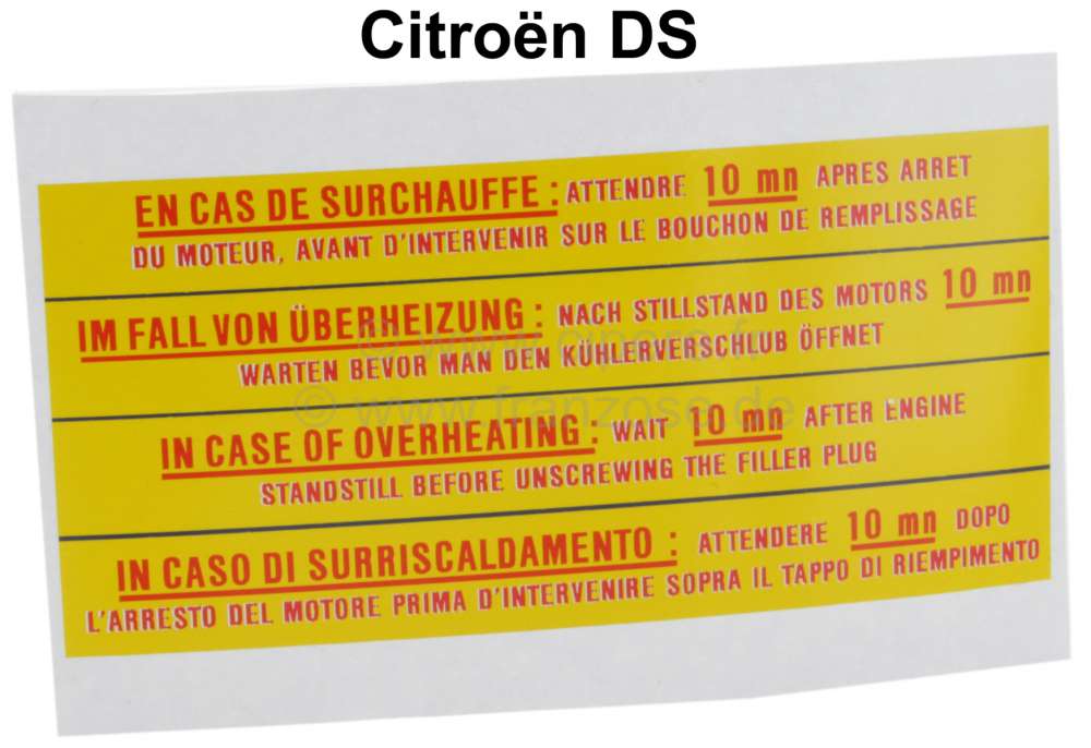 Alle - autocollant du radiateur, Citroën DS, adhesif avec les instruction en cas de surchauffe