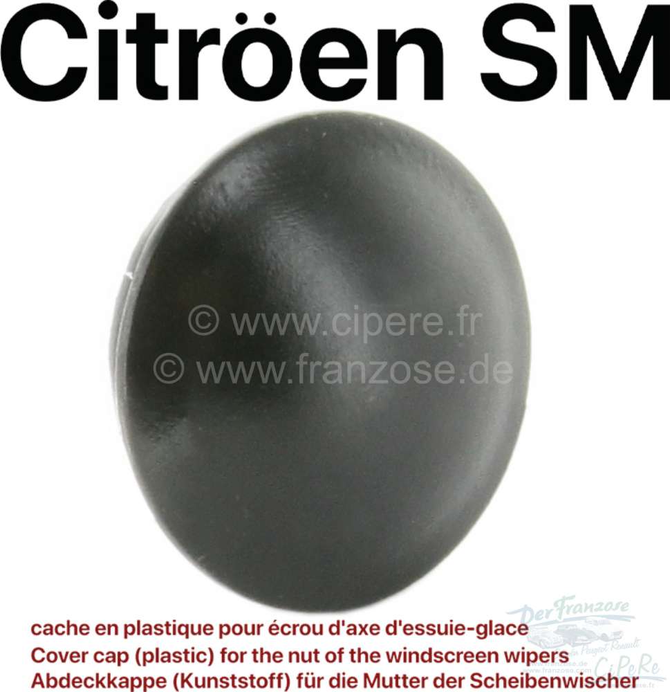 Citroen-DS-11CV-HY - cache en plastique pour écrou d'axe d'essuie-glace, Citroën SM