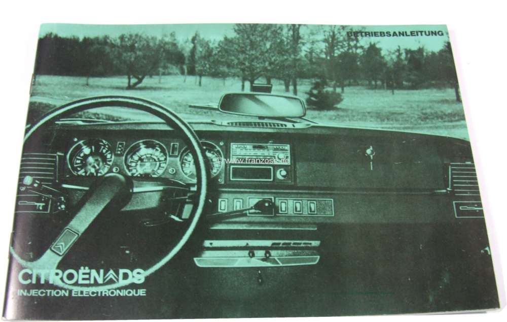 Renault - notice d'emploi en allemand : Betriebsanleitung DS 23 i.E. (DX5), 01.1973 , über 60 pages