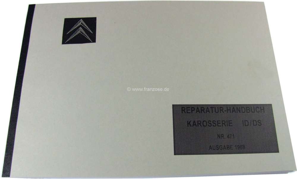 Renault - manuel de réparation en allemand: Reparaturhandbuch Karosserie ID / DS, Ausgabe 1968, 100