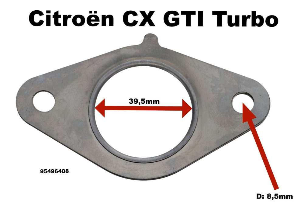 Alle - joint d'échappement, Citroën CX GTI Turbo, joint avec une patte, n° d'origine 95496408